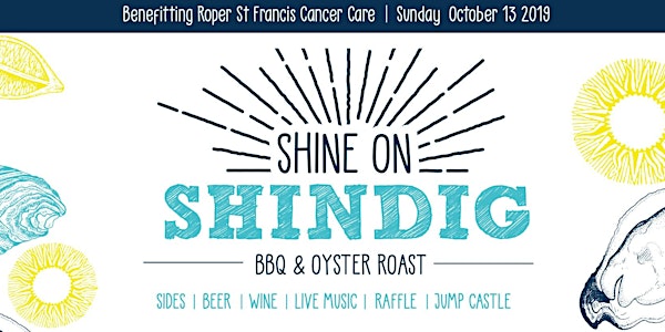 Shine On Shindig: All-You-Can-Eat Oysters/BBQ/Live Music! 