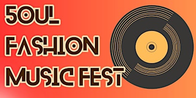 Image principale de 5OUL FASHION MUSIC FEST