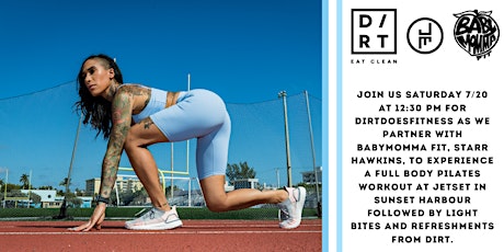 DIRTDOESFITNESS  x BabyMomma Fit at JetSet primary image