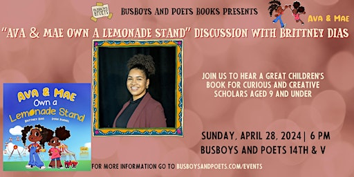 Imagen principal de AVA & MAE OWN A LEMONADE STAND | A Busboys and Poets Books Discussion