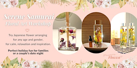 'Serene Samurai' Floral Art Workshop NEW Series  primärbild