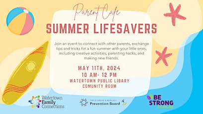 Parent Cafe- Summer Lifesavers