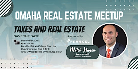 Omaha Real Estate December Meetup - Taxes and Real Estate primary image