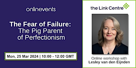 The Fear of Failure: The Pig Parent of Perfectionism primary image