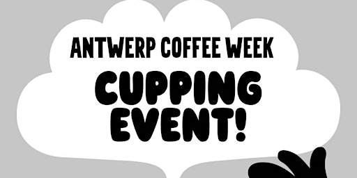 Antwerp Coffee Week Tasting #4 (date & location TBD) primary image