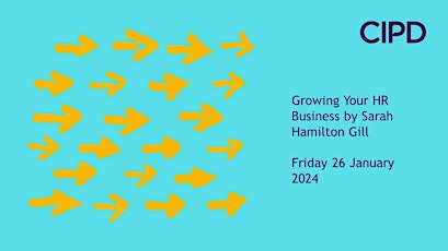 Independent Practitioners Group Event:  Growing Your HR Business primary image
