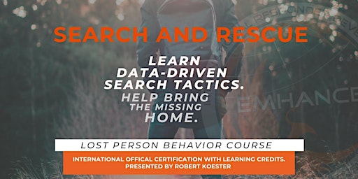 Lost Person Behavior Course with International Certification - R. Koester primary image