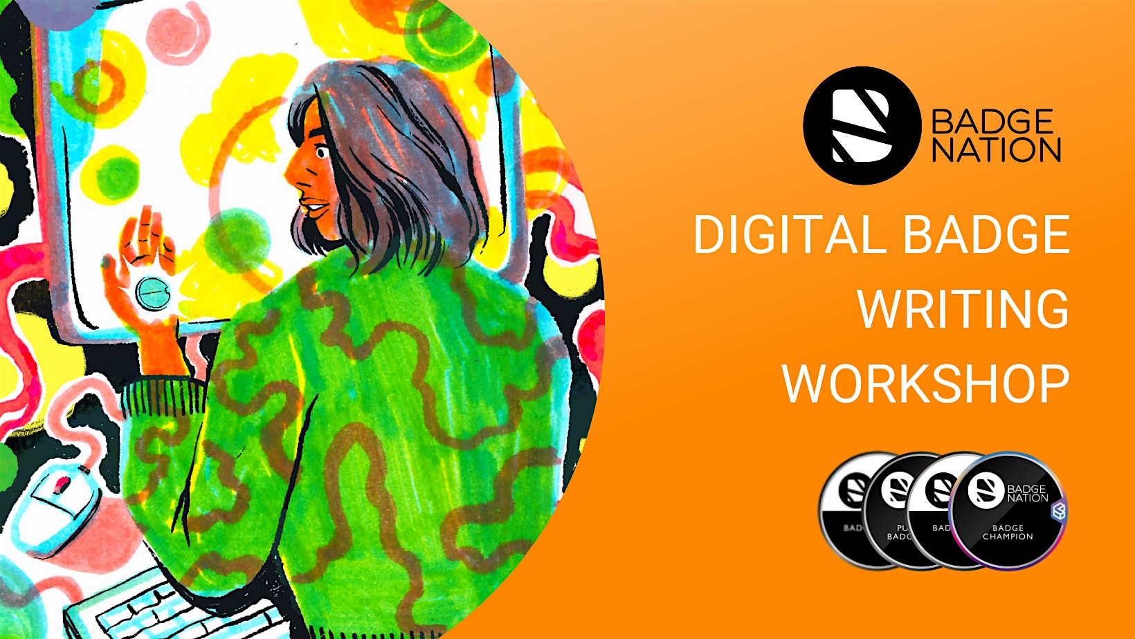 Badge Nation: Digital Badge Writing Workshop