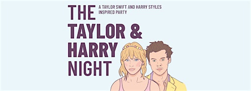 Imagen de colección para  The Taylor & Harry Night