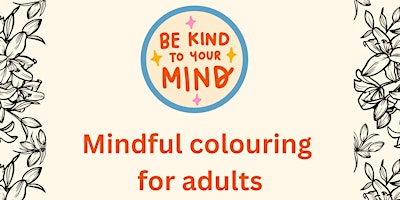 Primaire afbeelding van Mindful Colouring for Adults @Leamington Library. Drop-in, no need to book.