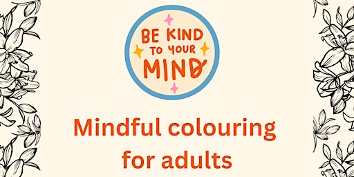 Hauptbild für Mindful Colouring for Adults @Leamington Library. Drop-in, no need to book.