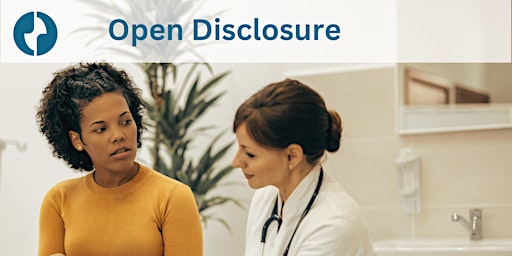 Open Disclosure - Communication Skills for Successful Conversations primary image