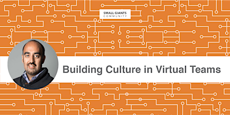 Building Culture in Virtual Teams primary image
