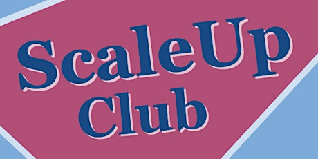 Hauptbild für ScaleUp Club