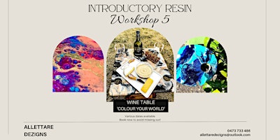 Immagine principale di Colour Your World & make your own Resin Picnic/Wine Table 
