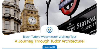 Imagem principal do evento The Mysterious Black Tudors Westminster Walking Tour