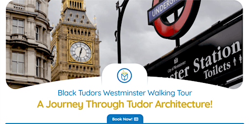 Imagem principal do evento Private Tour - Mysterious Black Tudors Westminster Walking Tour