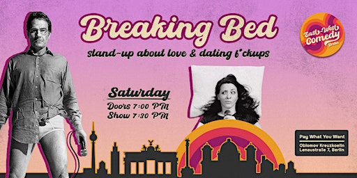 Immagine principale di Breaking Bed: English Stand-up About Love & Dating F*ckups 30.03.24 