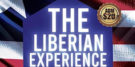P.A.L Presents "The Liberian Experience" Independence Celebration  primary image