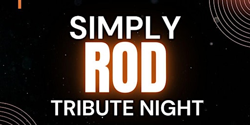 Simply Rod - Rod Stewart Tribute Night primary image