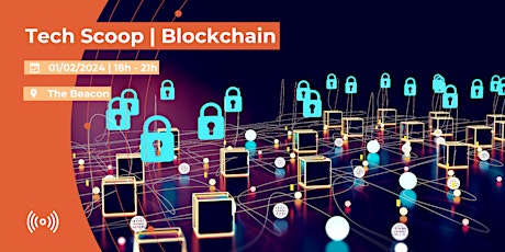 Imagen principal de Tech Scoop | Blockchain