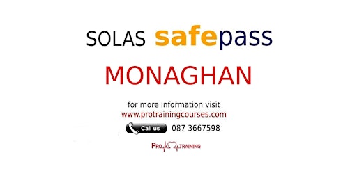 Imagem principal do evento Safepass 11th of June Monaghan