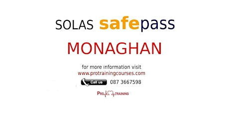 Safepass 20th of August Monaghan