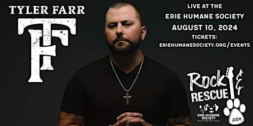 Tyler Farr at Erie Humane Society's Rock & Rescue Concert primary image