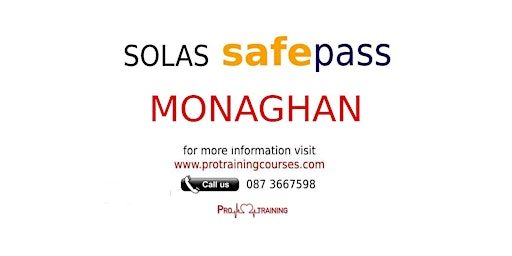 Image principale de Safepass 16th of April  Monaghan