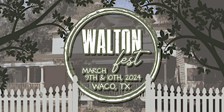 Walton Fest-Waco, TX primary image