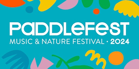 Paddlefest Music & Nature Festival 2024