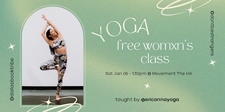 Imagen principal de Free Womxn's Yoga Class w/ @DallasBookTribe
