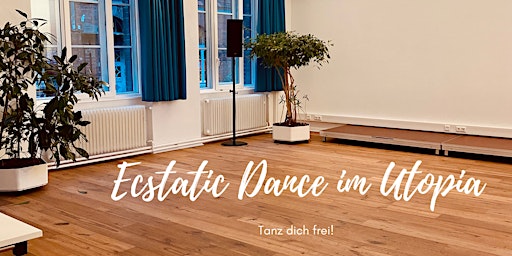 Ecstatic Dance im Utopia  primärbild