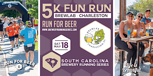 Primaire afbeelding van 5k Beer Run + Brewlab | 2024 South Carolina Brewery Running Series