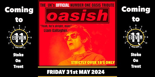 Immagine principale di Oasish live at Eleven Stoke 