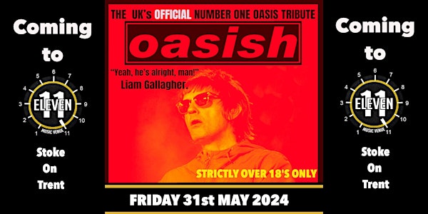 Oasish live at Eleven Stoke