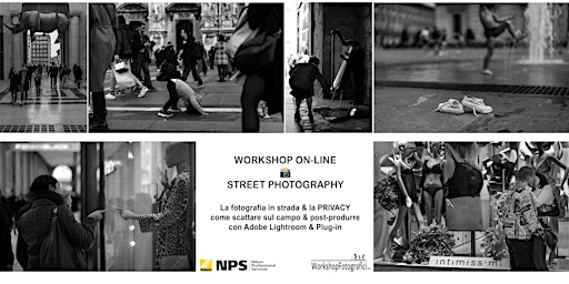 Imagen principal de Street Photography ON-LINE - PRIVACY, teoria, come scattare & post-produrre