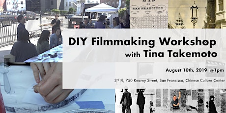DIY Filmmaking Workshop with Tina Takemoto primary image