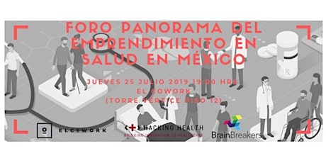 Imagen principal de Foro Panorama del Emprendimiento en Salud en México