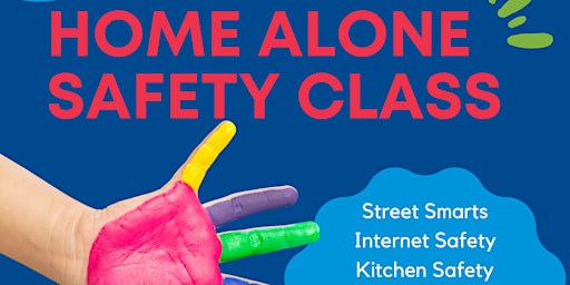 Imagem principal do evento Home Alone Safety Course