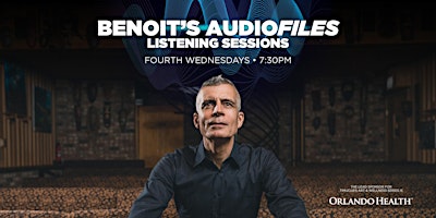 Art & Wellness: Benoit's AudioFiles Listening Sessions  primärbild