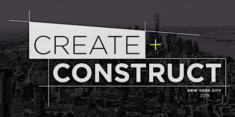 CREATE+CONSTRUCT New York 2019 primary image