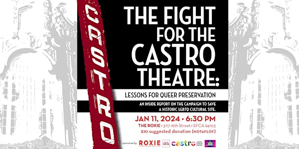 The Fight for the Castro Theatre: Lessons for Queer Preservation @ Roxie Theater