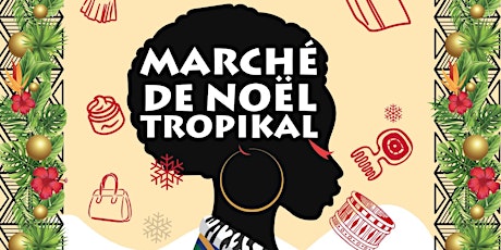 Image principale de Marché de Noël Tropikal