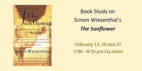 Imagen principal de Book Study: The Sunflower: On the Possibilities and Limits of Forgiveness