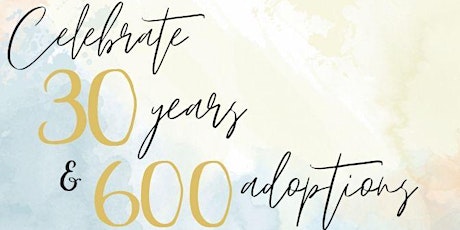 Covenant Care Adoptions 30th Anniversary Benefit primary image