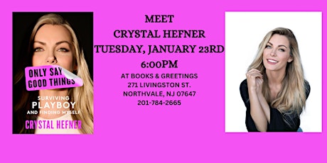 Meet  Crystal Hefner Tuesday January 23rd 6PM primary image