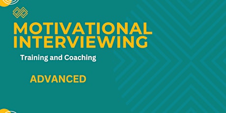 Motivational Interviewing Training & Coaching -- Advanced primary image