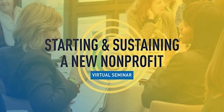 Hauptbild für Starting and Sustaining A New Nonprofit
