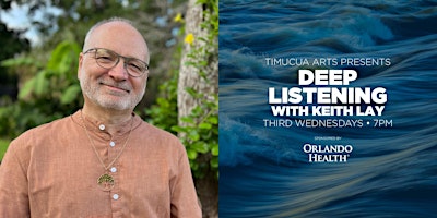 Imagen principal de Art & Wellness: Deep Listening with Keith Lay